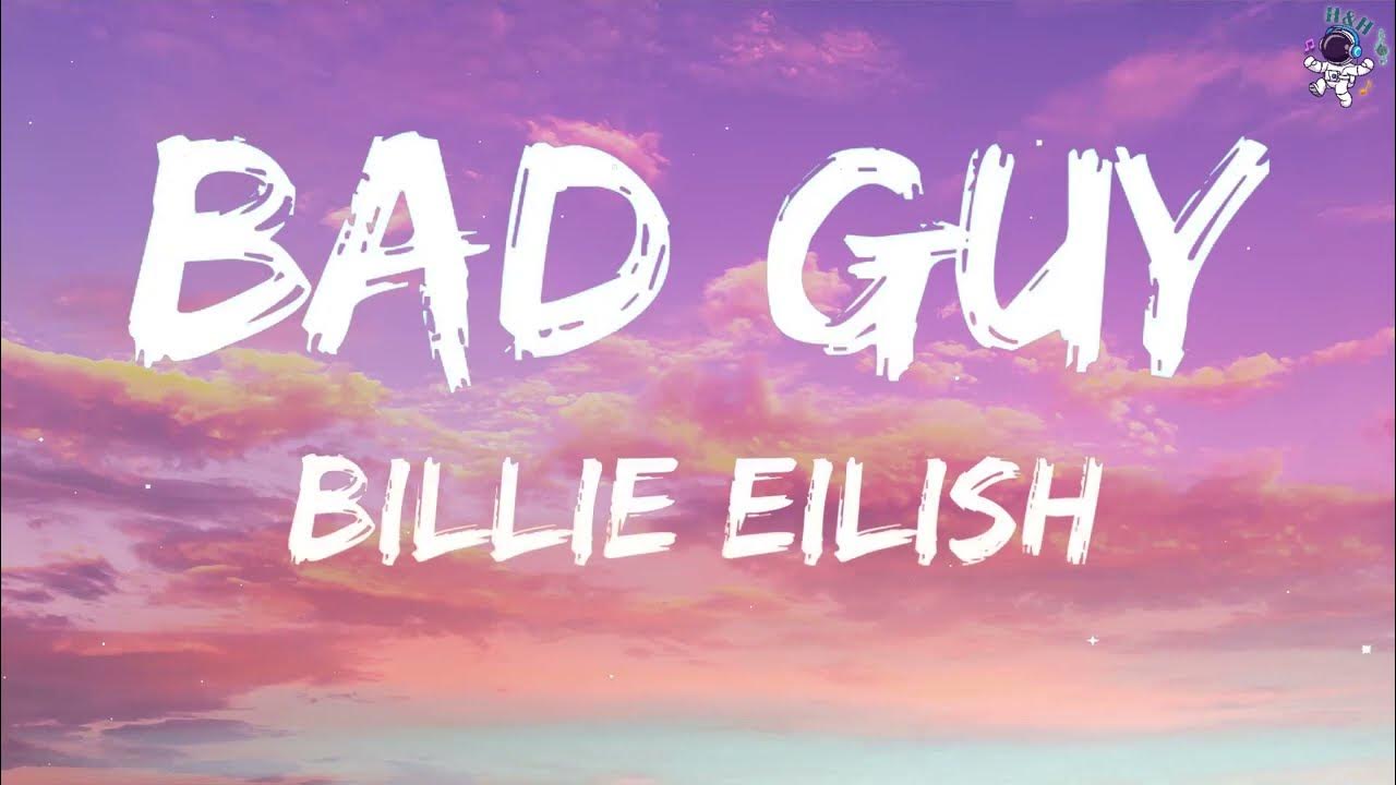 Billie Eilish bad guy (Lyrics) YouTube Music