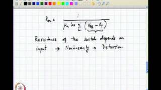 Mod-01 Lec-06 Distortion in a Sampling Switch