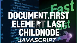 To find first, last, child node ,next element in javascript 