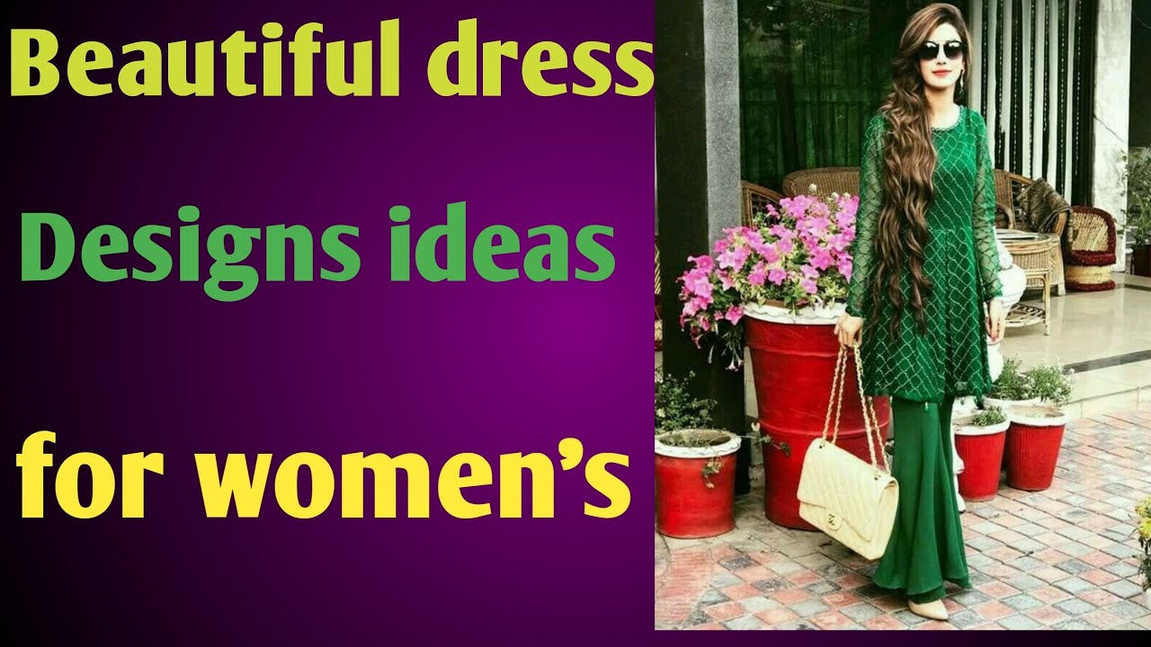Beautiful dress designs ideas for women's YouTube