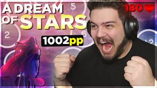 GRANDPA STILL GOT IT osu! 8.45 ⭐ A Dream Of Stars +1002pp