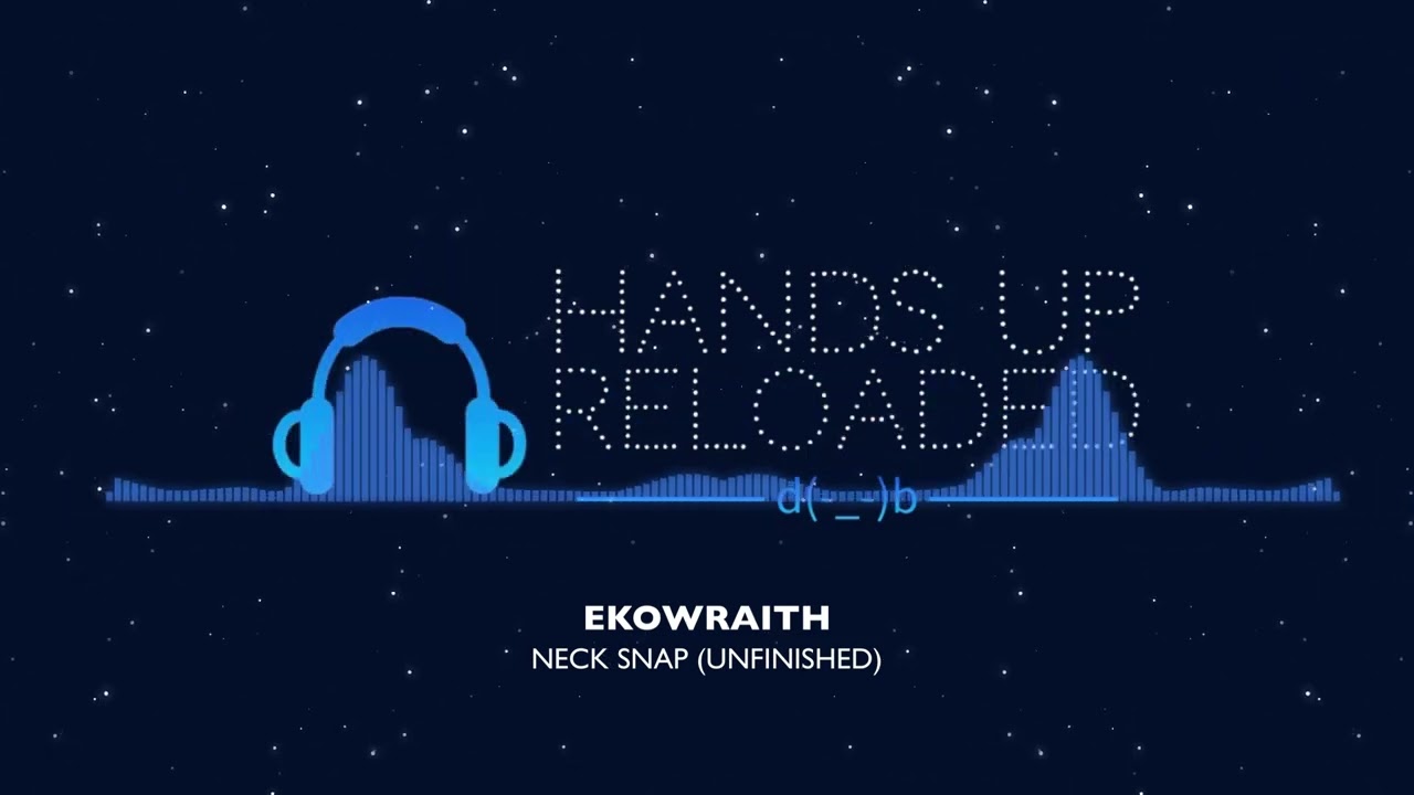 Ekowraith - Neck Snap (Unfinished)