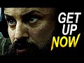 GET UP NOW - One of The Most Inspiring Videos for Success & Gym 2021 | Lex Fitness