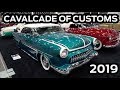 Cavalcade of Customs 2019!