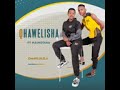 Qhawelisha Ft Mashotana = Omahlalela