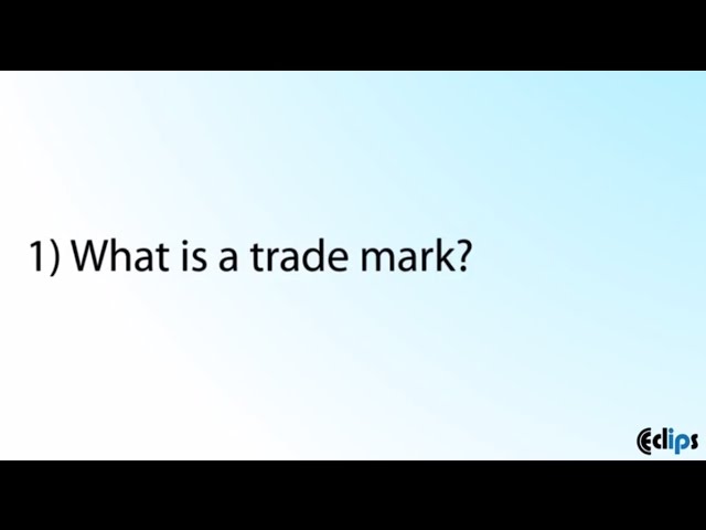 What is a Trade mark? class=