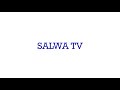 Salwa TV Salwa TV