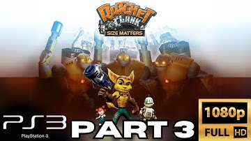 Ratchet and Clank Size Matters Gameplay Walkthrough Part 3 | PS2 Games (No Commentary Gaming)