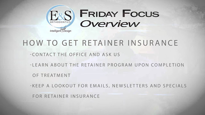How much is a new retainer with insurance
