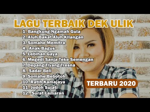 [playlist] lagu Bali Dek Ulik terbaik terbaru 2020 | Lagu BaliTANPA IKLAN
