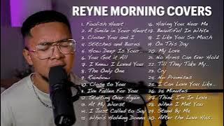 MORNING COVERS #1 | REYNE NON-STOP PLAYLIST