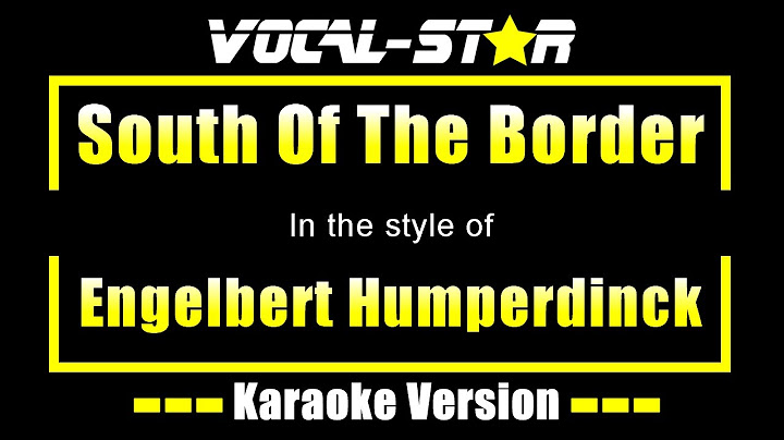 South of the Border Karaoke version - Karaoke performance video thumbnail