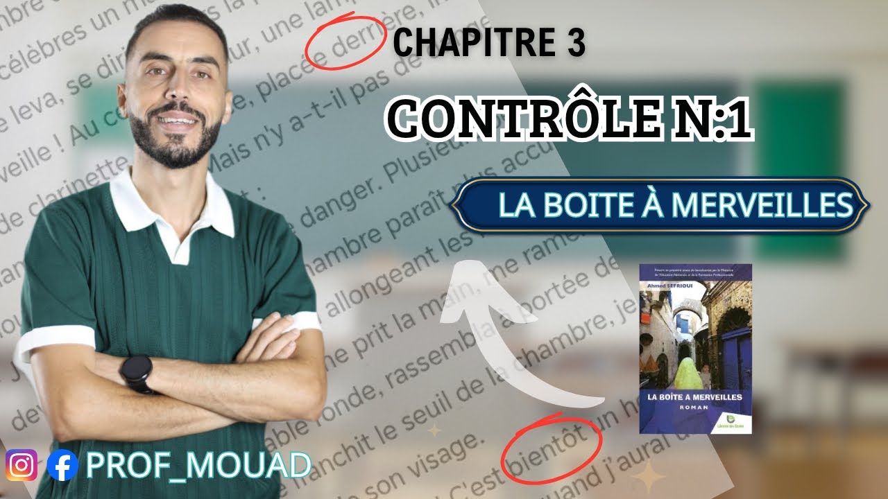 1BAC: Contrôle n:1 semestre 1 | La Boîte à Merveilles (Extrait du chapitre 3) 