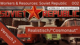 Strassenbau und Stadtplanung (2) - Workers & Resources Soviet Republic (deutsch, Realistisch)