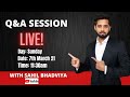 QnA with Sahil Bhadviya: LIVE