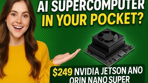 AI Supercomputer in Your Pocket?! | NVIDIA Jetson Orin Nano Super ($249) 🚀 #ai #nvidia