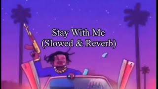 Akcent - Stay With Me (Slowed & Reverb)|