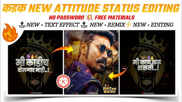 Attitude Status Editing Kinemaster + Alight Motion||Boy