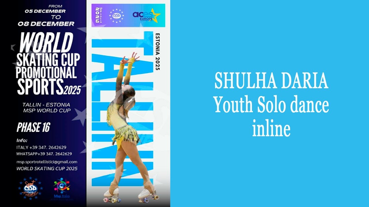 Shulha Daria, Youth Solo dance inline, MSP WORLD CUP 2025, Tallin, Estonia