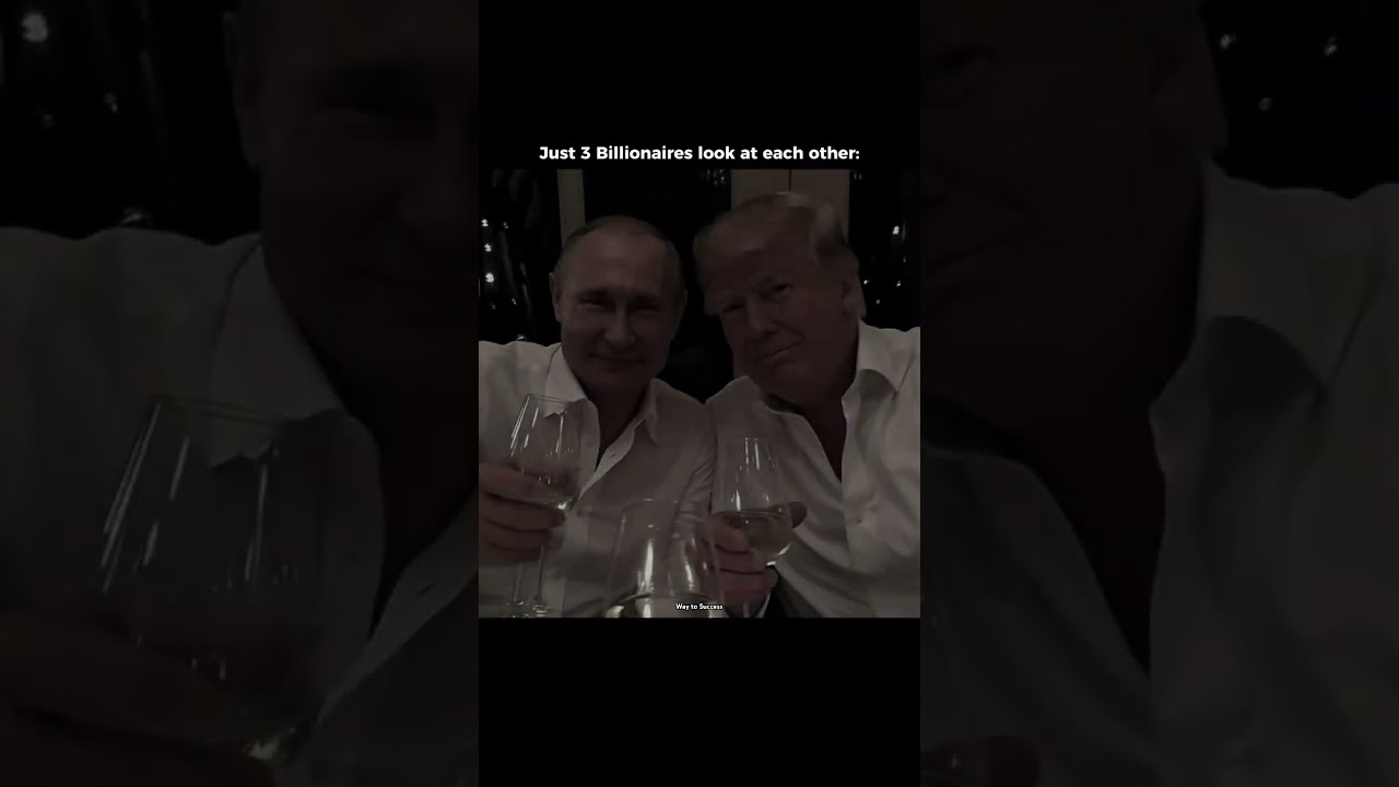 Just 3 Billionaires Look At Each Other Donaldtrump Putin You Billionaire Barrontrump