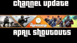 May Channel Update Video and Shoutouts for April