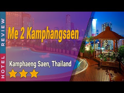 Me 2 Kamphangsaen hotel review | Hotels in Kamphaeng Saen | Thailand Hotels