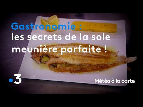 Gastronomie : les secrets de la sole meunière parfaite ! - Météo à la carte