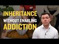 How to Estate Plan for Your Family if One Child Has a Drug or Alcohol Addiction