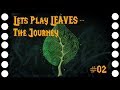 Lets play leaves  the journey de 02  das gesichterrtsel und die scherben