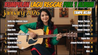 Download Lagu Reggae Full Album 1 Jam – Lagu Indonesia Cover Reggae Santai Nonstop MP3
