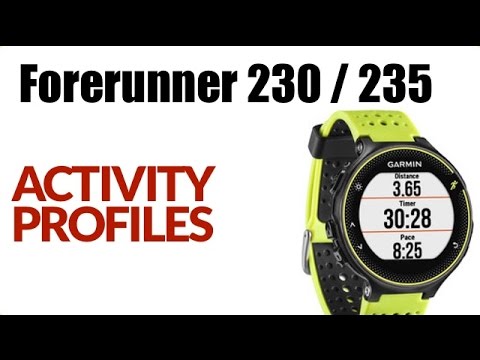 garmin forerunner 235 activity profiles