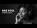Late Night Love R&amp;B Mix | Smooth &amp; Emotional Soul Vibes – H.E.R., Khalid, Giveon