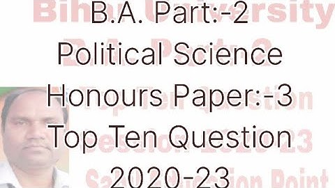 B.A. Part 2 Political Science Honours Paper 3|| Bihar University|| Political Science|| Brabu
