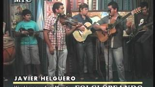 Video thumbnail of "JAVIER HELGUERO  VIOLINERO DEL MONTE"