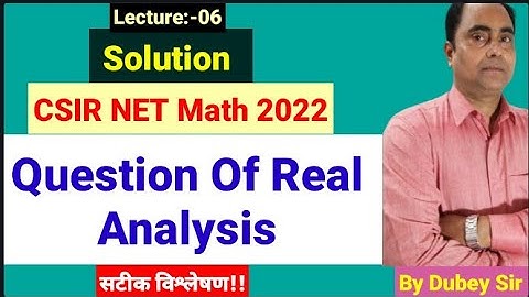#SolutionOfCSIRNETMath2022#CSIRNETMathSolution2022#csirnetmath#RealAnalysisQuestion#dkmathtutorial