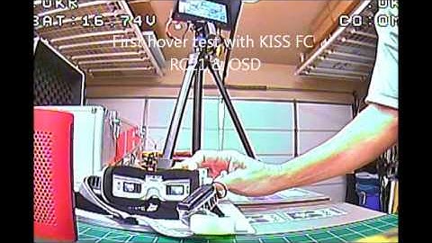 MXP300 KISS FC & OSD Hover test#1