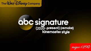ABC Signature (2020-) [Remake by KineMaster]