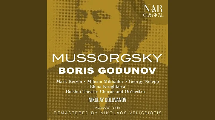 Boris Godunov, IMM 4, Act IV: "My, Dimitry Ivnovic...