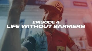 BEING TRULY ALIVE: Episode 4 - Life without barriers | BUFF-MEGAMO