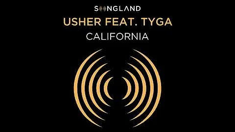 Usher - California (from Songland) (Audio) ft. Tyga