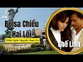 Chế Linh | Bolsa Chiều Hai Lối | Chế Linh Official