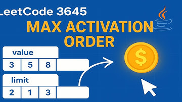 Leetcode 3645. Maximum Total from Optimal Activation Order