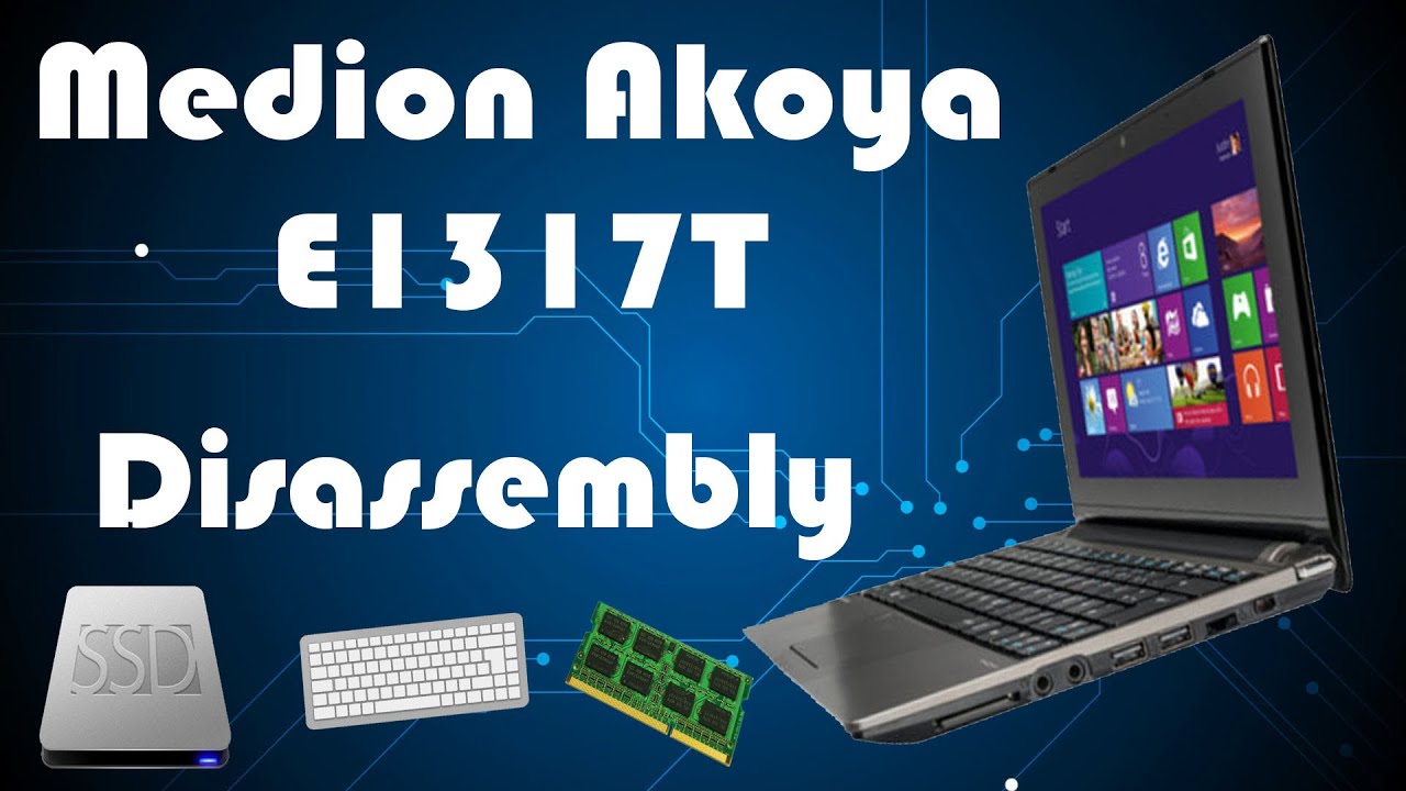 9+ Medion akoya disassembly the difference