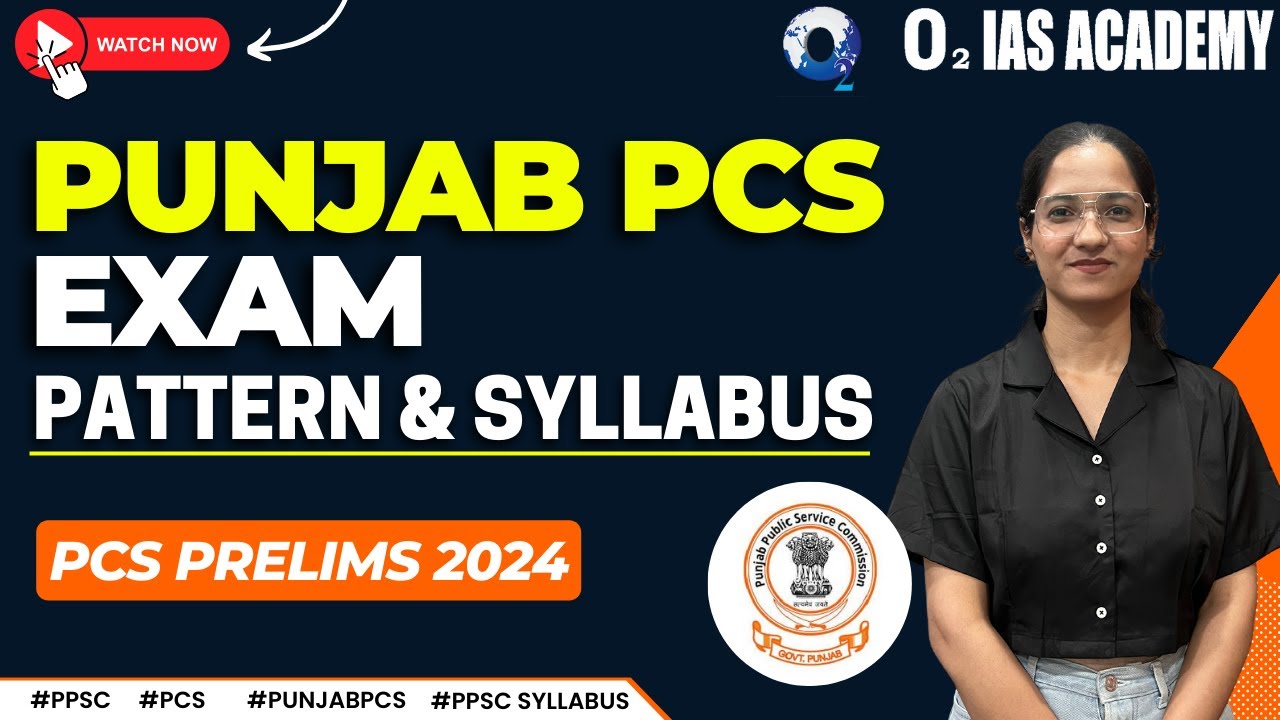 Punjab PCS Exam Pattern & Syllabus Punjab PCS Exam 2024 Punjab