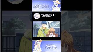 he called her his what😭🤭#anime #animieeditz #animemoments #toradora