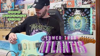 LOWER THAN ATLANTIS // Love Someone Else // Guitar Cover