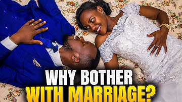 Why Bother with Marriage?