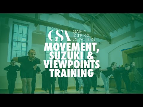 Movement, Suzuki & Viewpoints Training At The Gaiety School Of Acting