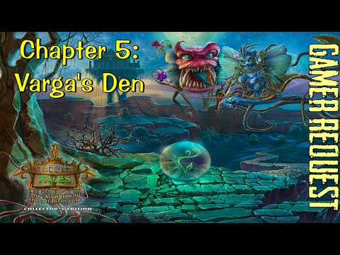 Let's Play - Queen's Tale 1 - The Beast and the Nightingale - Chapter 5 - Varga's Den