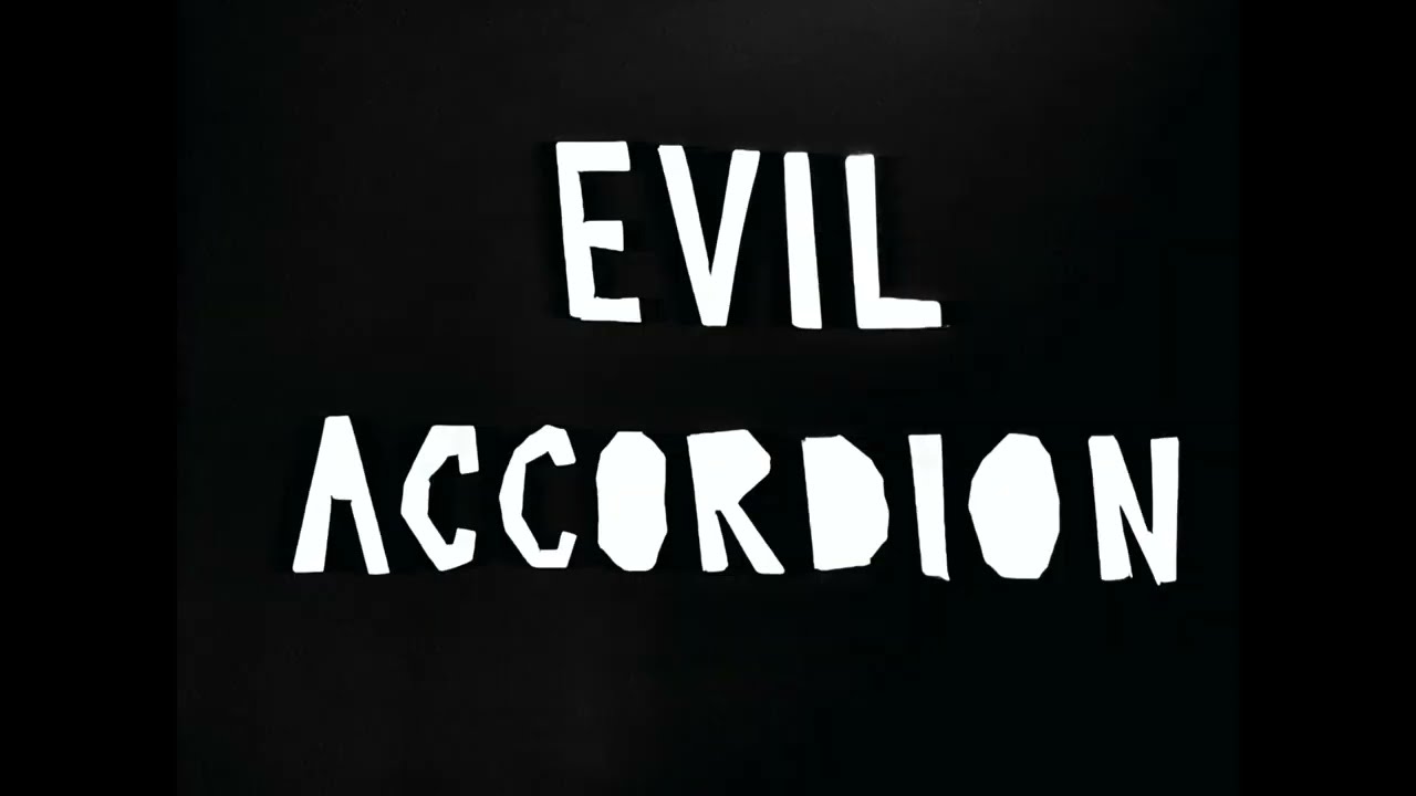 Bad Uncle - Evil Accordion
